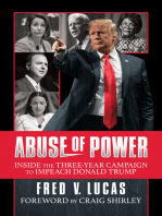 Abuse of Power: Inside The Three-Year Campaign to Impeach Donald Trump
