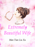 Extremely Beautiful Wife: Volume 4