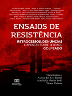 Ensaios de resistência: retrocessos, denúncias e apostas sobre o Brasil golpeado