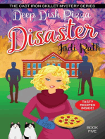 Deep Dish Pizza Disaster: The Cast Iron Skillet Mystery Series, #5