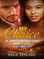 My Choice: The Moretti Brothers Series Book Three