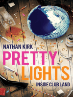 Pretty Lights: Inside Club Land