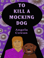 To Kill A Mocking Dog