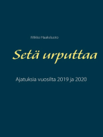 Setä urputtaa: Ajatuksia vuosilta 2019 ja 2020