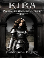 Kira: Prequel to the Yden Trilogy: The Yden Trilogy, #4