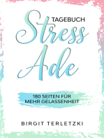 Tagebuch Stress ade