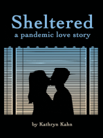 Sheltered: A Pandemic Love Story