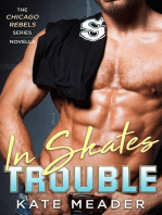 In Skates Trouble (A Chicago Rebels Novella)