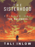 The Sisterhood: Episode One: The Sisterhood, #1