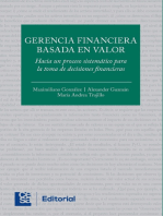 Gerencia financiera basada en valor: Hacia un proceso sistemático para la toma de decisiones financieras