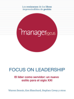 Resumen de Focus on Leadership de Warren Bennis, Ken Blanchard y Stephen Covey