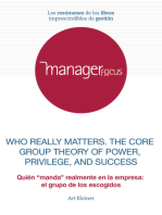 Resumen de Who Really Matters: The Core Group Theory of Power Privilege and Success de Art Kleiner