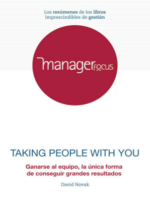 Resumen de Llevando a tu equipo contigo de David Novak