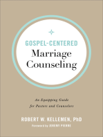 Gospel-Centered Marriage Counseling: An Equipping Guide for Pastors and Counselors