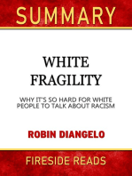 Summary of White Fragility: Why It's So Hard for White People to Talk About Racism by Robin DiAngelo (Fireside Reads)