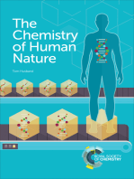 The Chemistry of Human Nature