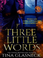 Three Little Words: Order of the Dragon, #3