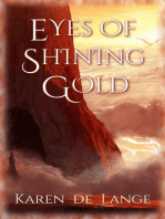 Eyes of Shining Gold: The Risharri Empire, #2