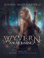 Wyvern Awakening: Mage Chronicles, #1
