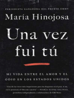 Una vez fui tú (Once I Was You Spanish Edition)