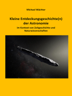 Entdeckungsgeschichte(n) der Astronomie: Sternforscher, Entdecker, Himmelskundler