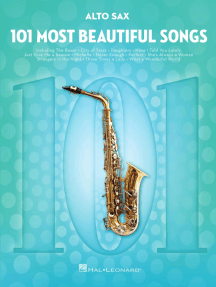 101 Most Beautiful Songs: for Alto Sax