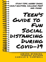 Teen's Guide to Fun Social Distancing During Covid-19