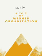 A to Z of Meshed Organization
