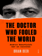 The Doctor Who Fooled the World: Andrew Wakefield’s war on vaccines