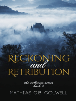 Reckoning and Retribution