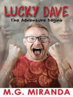 Lucky Dave: The Adventure Begins
