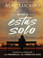 Nunca estás solo: Confía en el milagro de la presencia y el poder de Dios