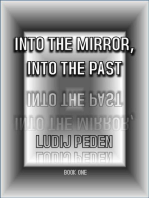 "Into the Mirror, Into the Past": Tales of the Tribe, #1