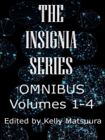 The Insignia Series Omnibus: Volumes 1-4: The Insignia Series, #9
