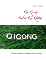 Qi Gong - Leber Qi Gong: Begleitunterlagen Qi Gong Kurse Janine Isterling
