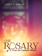 The Rosary: A Tract for Catholic Misfits