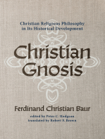 Christian Gnosis: Christian Religious Philosophy in Its Historical Development