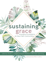 Sustaining Grace: Innovative Ecosystems for New Faith Communities