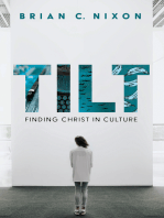 Tilt: Finding Christ In Culture