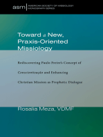 Toward a New, Praxis-Oriented Missiology: Rediscovering Paulo Freire’s Concept of Conscientizacao and Enhancing Christian Mission as Prophetic Dialogue