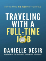 Traveling With A Full-Time Job