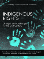 Indigenous Rights: Changes and Challenges in the 21st Century