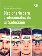 Diccionario para profesionales de la traducción: Terminología básica que todo traductor debe aprender