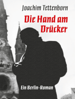 Die Hand am Drücker: Ein Berlin-Roman