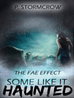 The Fae Effect: Some Like it Haunted