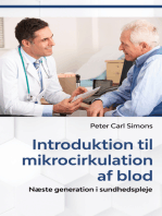 Introduktion til mikrocirkulation af blod: Næste generation i sundhedspleje