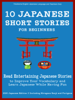10 Japanese Short Stories for Beginners Read Entertaining Japanese Stories to Improve your Vocabulary and Learn Japanese While Having Fun