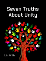 Seven Truths About Unity