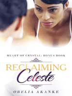 Reclaiming Celeste: Heart of Crystal