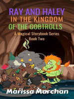 Ray and Haley In the Kingdom of the Gobtrolls